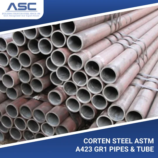 Corten Steel Astm A423 Gr1 Pipes & Tube