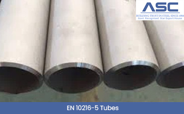 EN 10216-5 Tubes