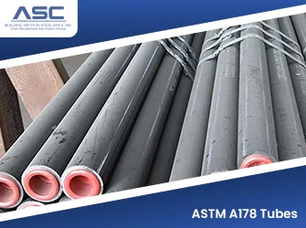 High-quality ASTM A178 Tubes for boiler and superheater applications