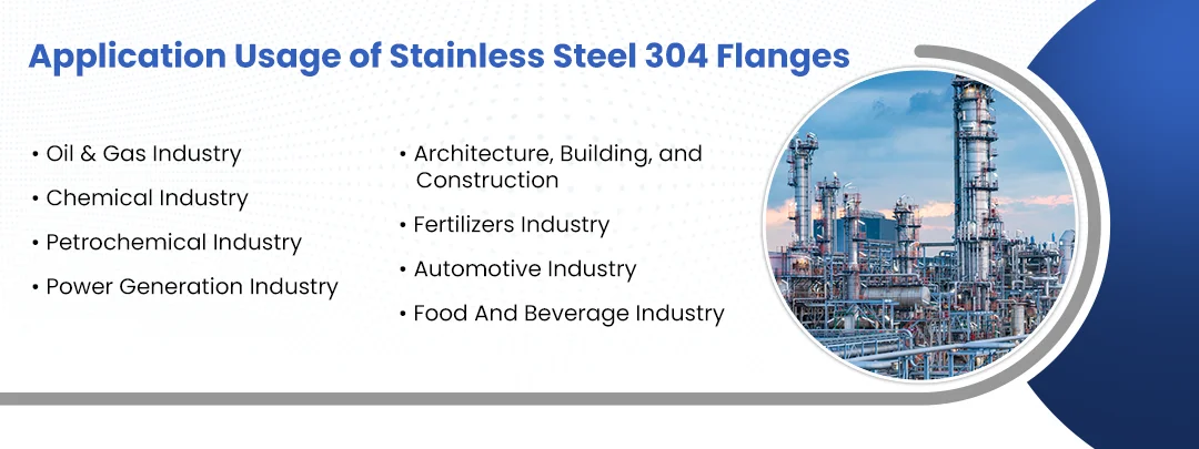 Applications of Stainless Steel 304 Flanges